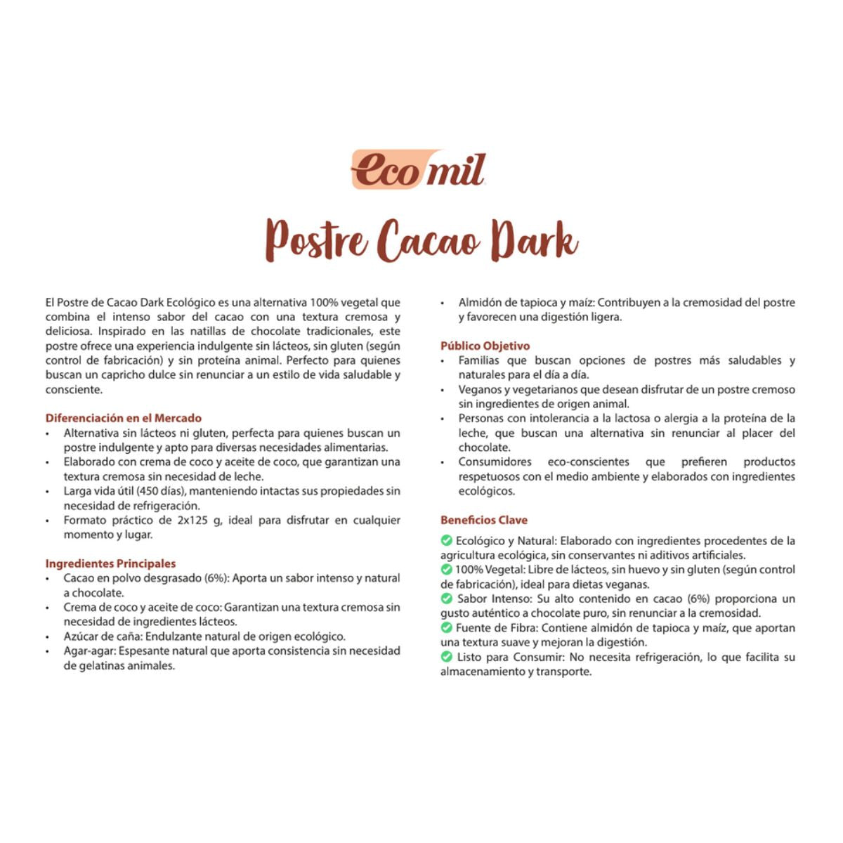 Dessert Cacao Dark Bio Ecomil 2 st à 125 g